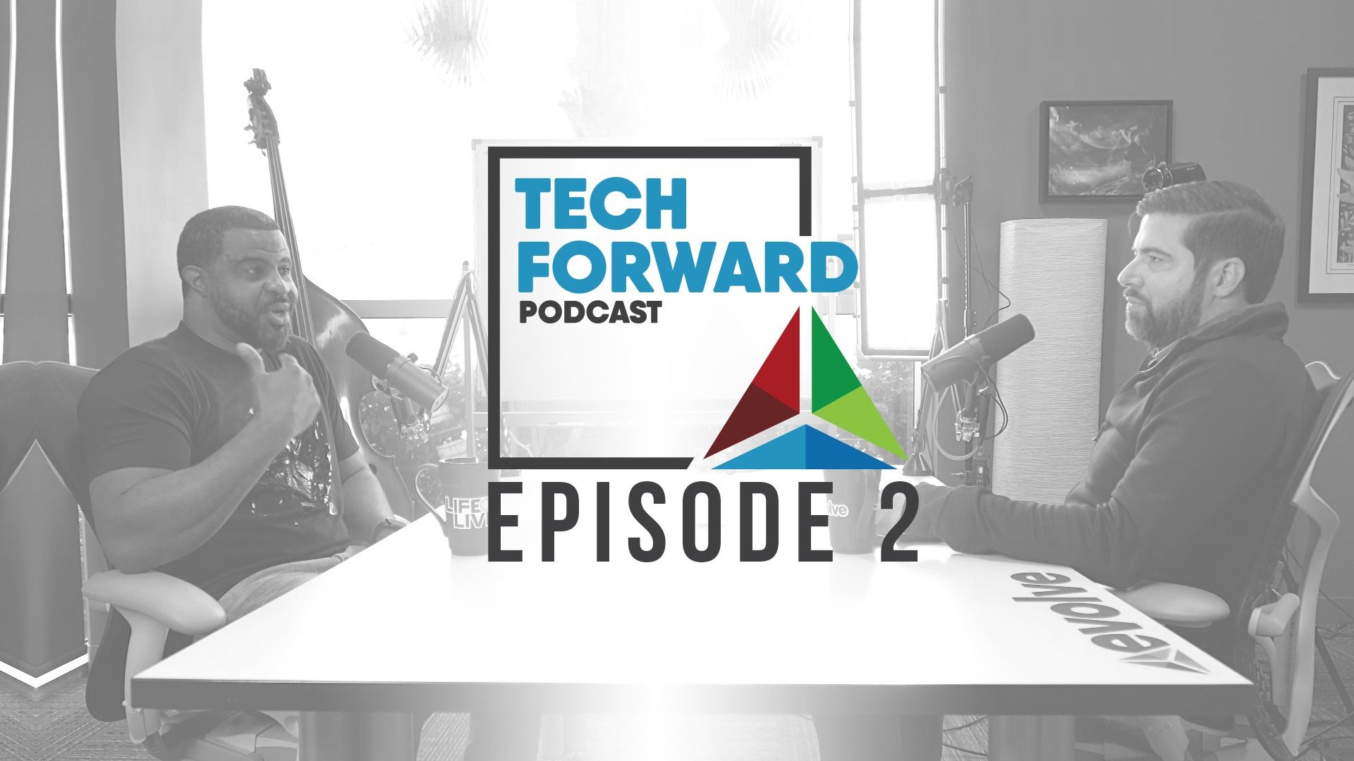 Tech forward podcast episode 2.