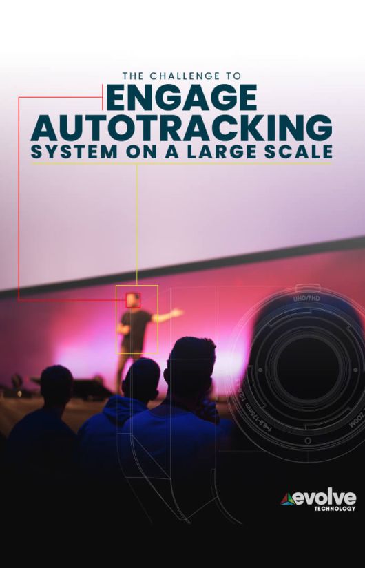Engage auto tracking system on a large scale.